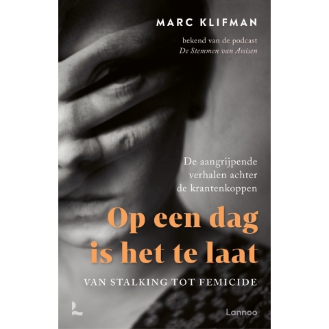 Op een dag is het te laat (Paperback)
