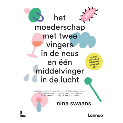 Het moederschap met twee vingers in de neus en een middelvinger in de lucht (Hardback)