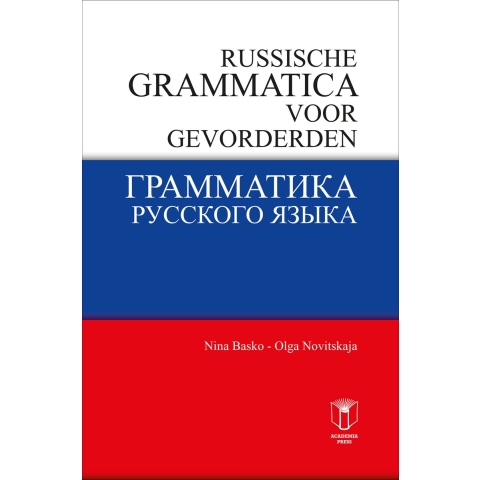 Russische grammatica voor gevorderden (Paperback)