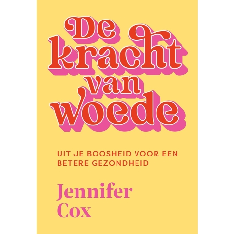 De kracht van woede (Paperback)