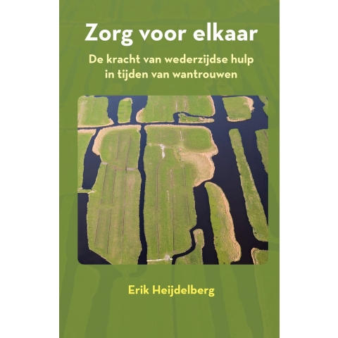 Zorg voor elkaar (Paperback)