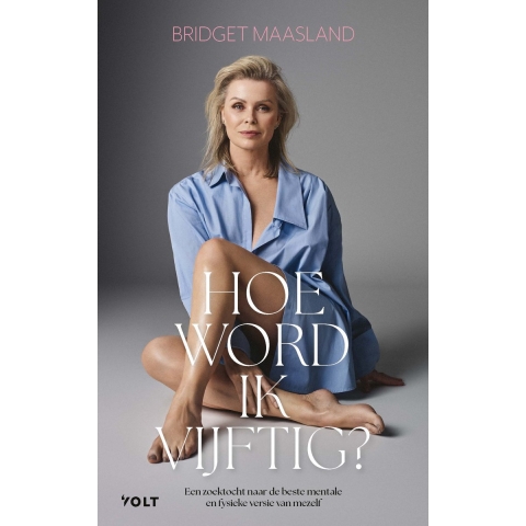 Hoe word ik vijftig? (Paperback)