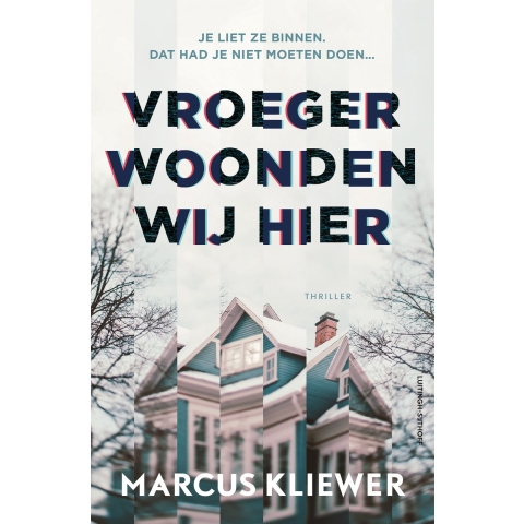 Vroeger woonden wij hier (Paperback)