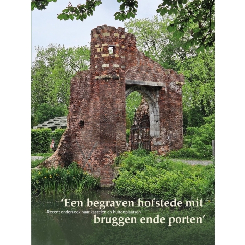 Een begraven hofstede mit bruggen ende porten (Paperback)