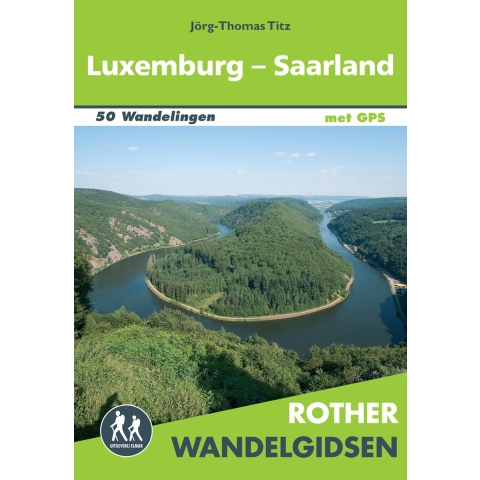 Rother wandelgids Luxemburg - Saarland (Paperback)