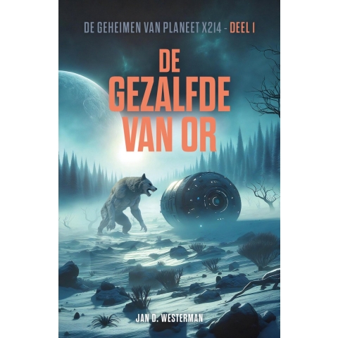 De Gezalfde van Or (Paperback)