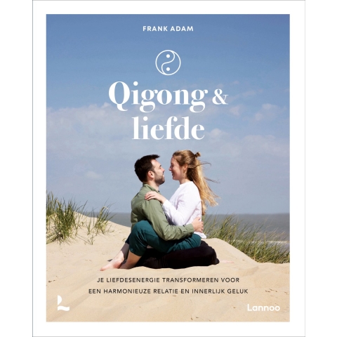 Qigong & liefde (Hardback)