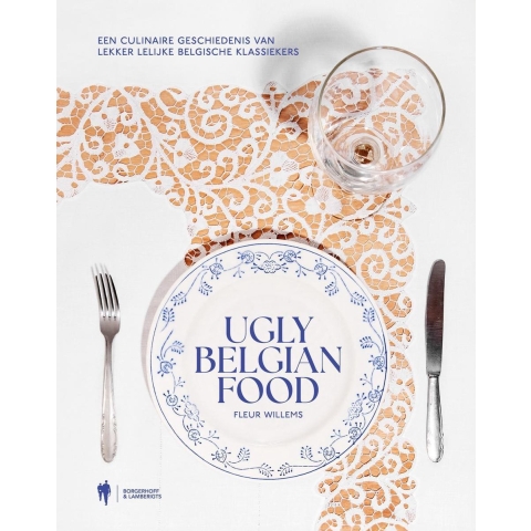 Ugly Belgian Food (Hardback)