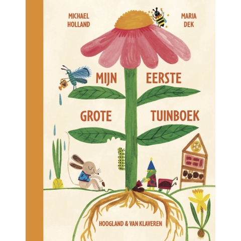 Mijn eerste grote tuinboek (Hardback)