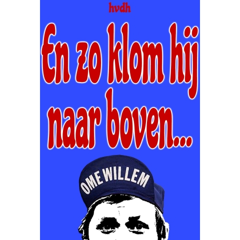 En zo klom hij naar boven... (Paperback)