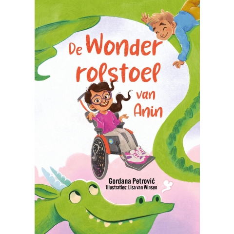 De wonderrolstoel van Anin (Hardback)