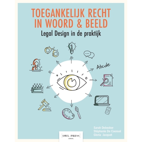 Toegankelijk recht in woord en beeld (Paperback)
