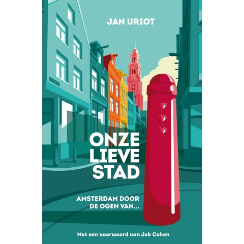 Onze lieve stad (Hardback)