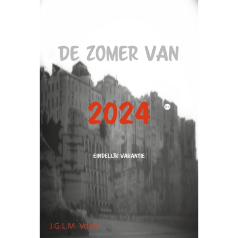 De zomer van 2024 (Paperback)