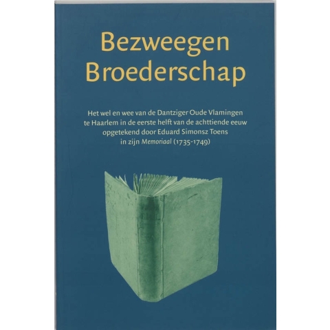 Bezweegen broederschap (Paperback)