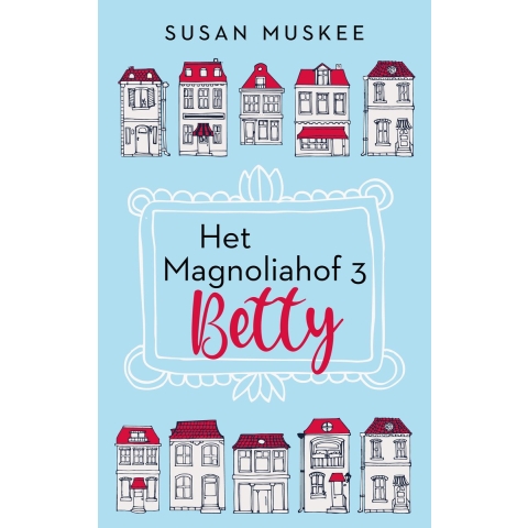 Magnoliahof Betty en Wende (Paperback)