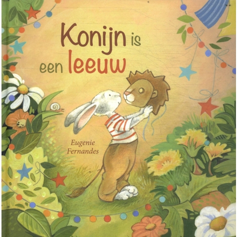 Konijn is een leeuw (Hardback)