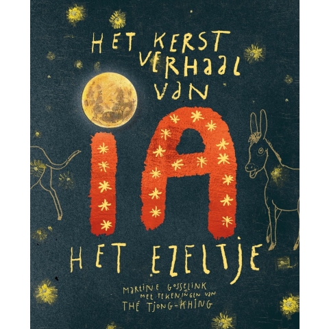 Kerstverhaal van &apos;Ia&apos;, het ezeltje (Paperback)