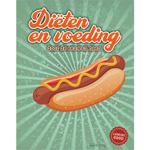 Diëten en voeding door de eeuwen heen (Hardback)