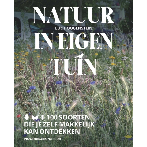 Natuur in eigen tuin (Paperback)
