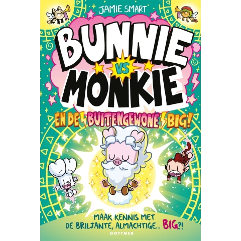 Bunnie vs Monkie en de buitengewone Big (Hardback)