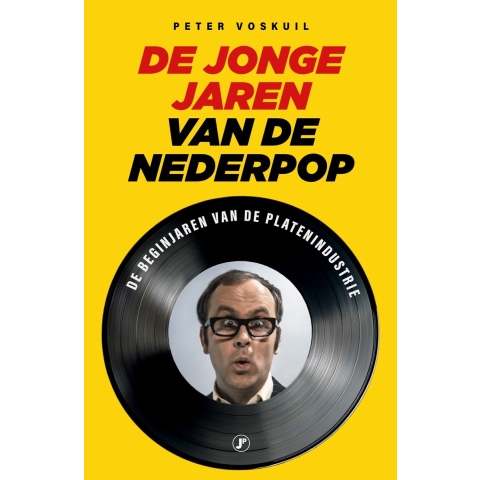 De jonge jaren van de Nederpop (Paperback)