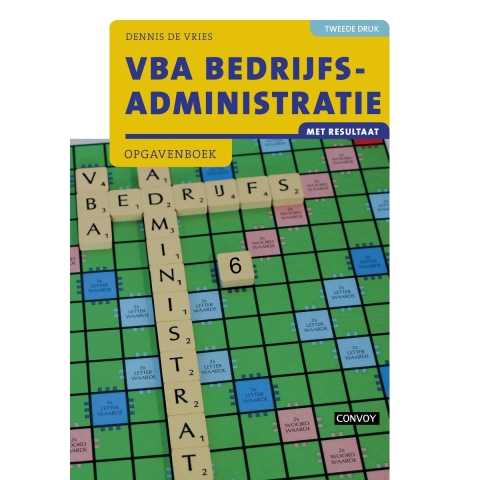 VBA Bedrijfsadministratie met resultaat (Paperback)