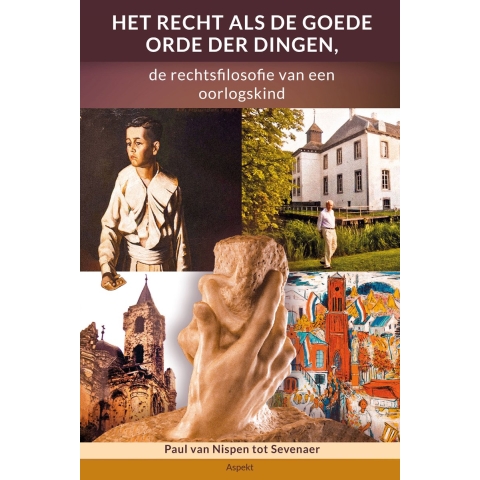 Het recht als de goede orde der dingen (Paperback)