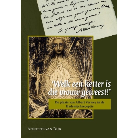 'Welk een ketter is die vrouw geweest!' (Paperback)