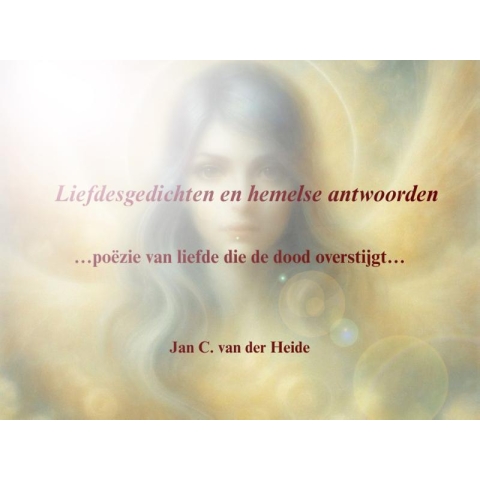 Liefdesgedichten en hemelse antwoorden (Hardback)