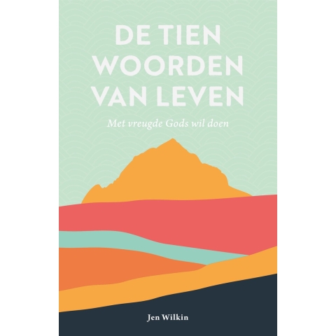 De tien woorden van leven (Paperback)