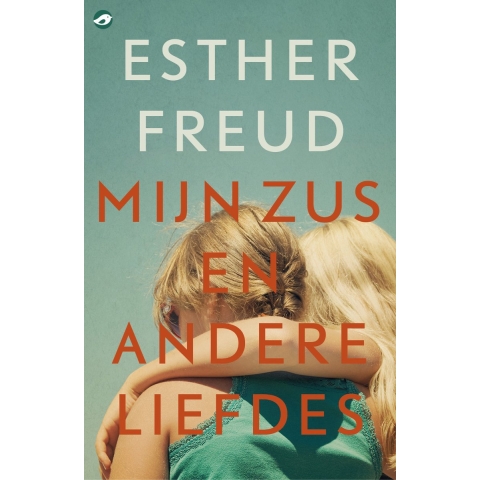 Mijn zus en andere liefdes (Paperback)