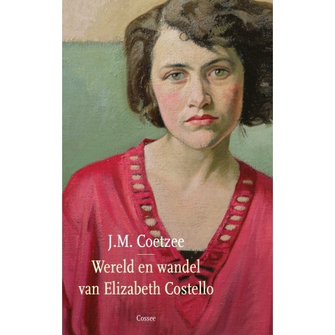 Wereld en wandel van Elizabeth Costello (Hardback)