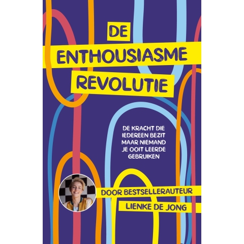 De enthousiasme-revolutie (Paperback)