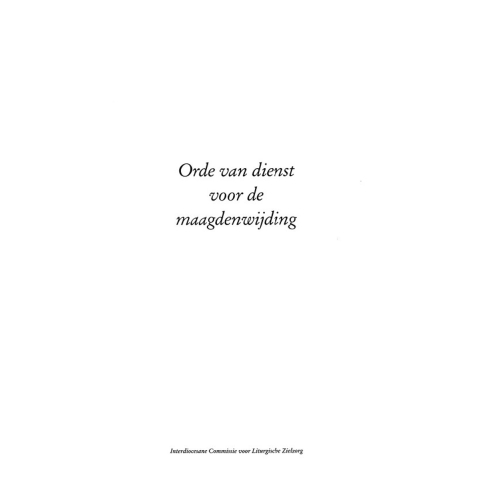 Orde van dienst voor de maagdenwijding (Paperback)