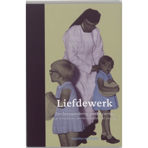 Liefdewerk (Paperback)