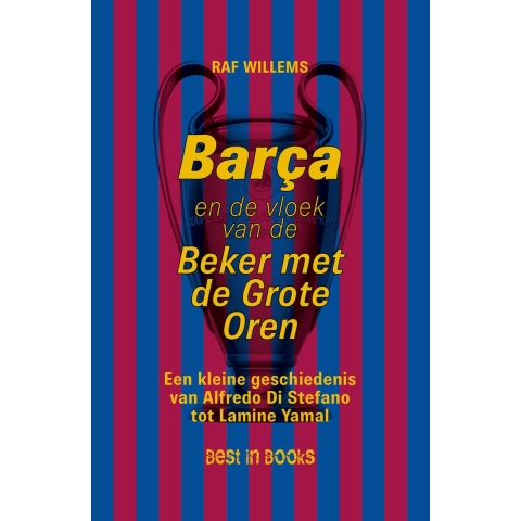 Barça en de vloek van de Beker met de Grote Oren (Paperback)