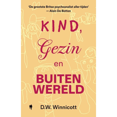 Kind, gezin en buitenwereld (Paperback)