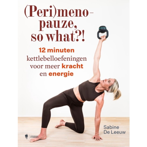 (Peri)menopauze, so what?! (Paperback)