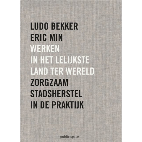 Werken in het lelijkste land ter wereld (Hardback)