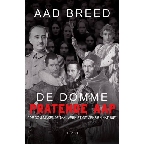 De domme pratende aap (Paperback)