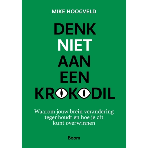 Denk niet aan een krokodil (Paperback)