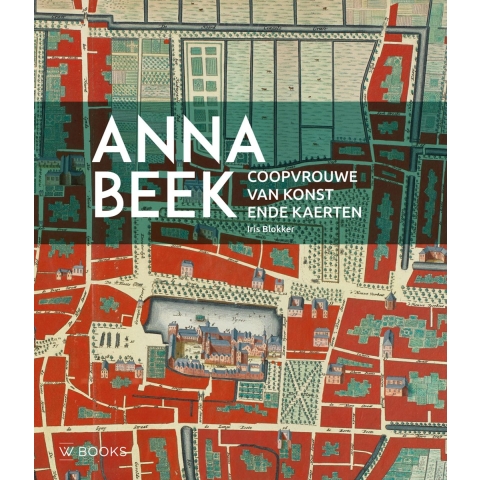 Anna Beek (1657- na 1717) (Hardback)