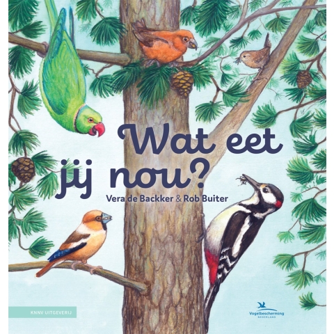 Wat eet jij nou? (Hardback)