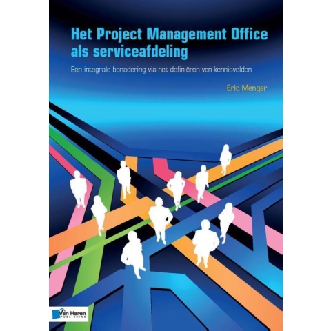 Het Project Management Office als serviceafdeling (Paperback)