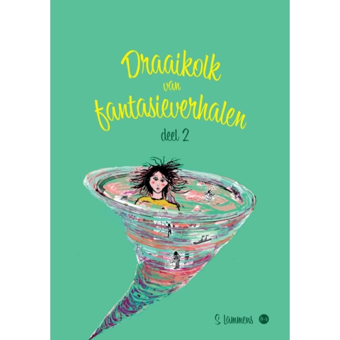 Draaikolk van fantasieverhalen (Paperback)