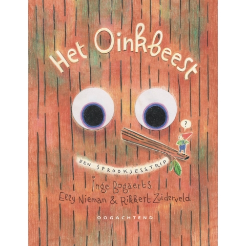 Het Oinkbeest: Een Sprookjesstrip (Hardback)