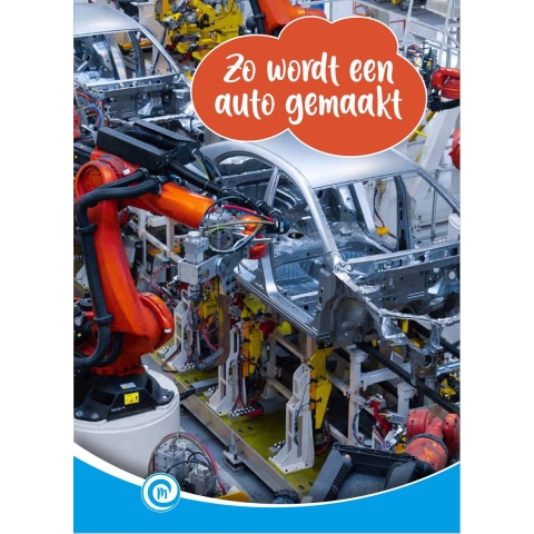 Zo wordt een auto gemaakt (Hardback)