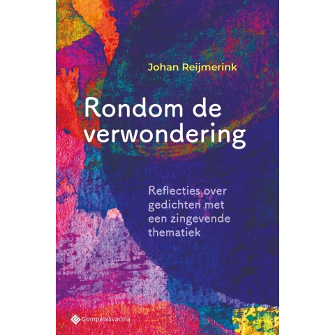 Rondom de verwondering (Paperback)