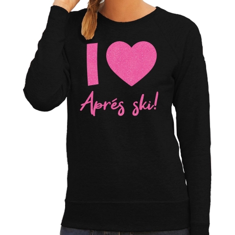 Apres ski sweater dames - I love Apres ski - zwart - glitter roze - wintersport - skieen S -